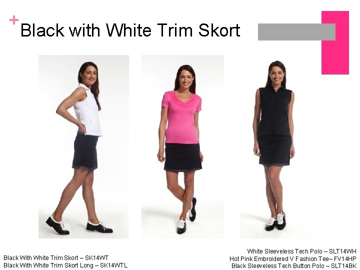 + Black with White Trim Skort Black With White Trim Skort – SK 14