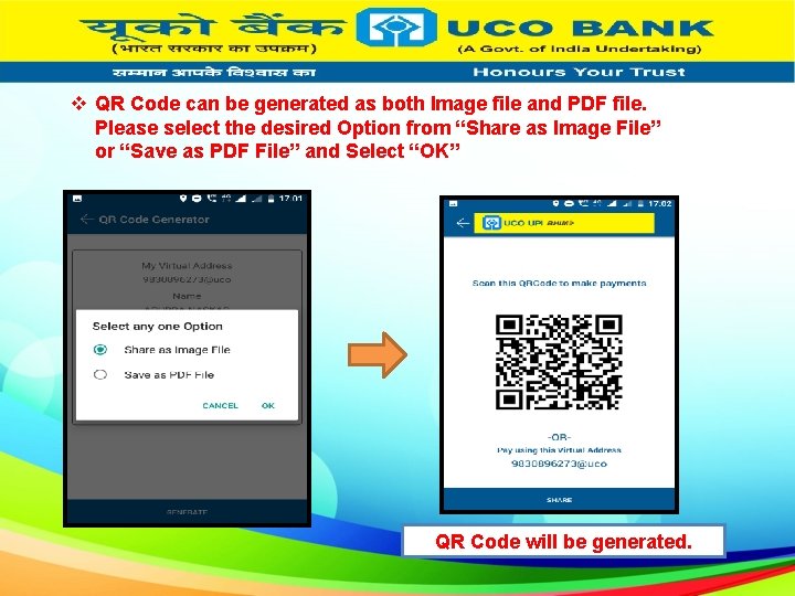 v QR Code can be generated as both Image file and PDF file. Please