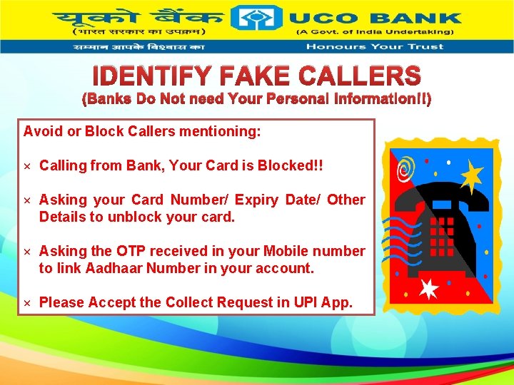 IDENTIFY FAKE CALLERS (Banks Do Not need Your Personal Information!!) Avoid or Block Callers