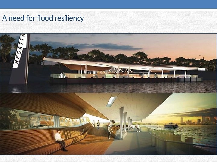 A need for flood resiliency 