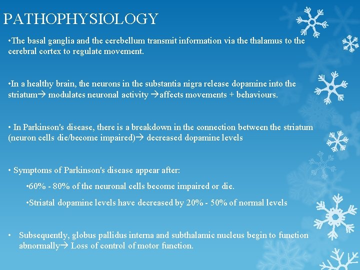 PATHOPHYSIOLOGY • The basal ganglia and the cerebellum transmit information via the thalamus to PATHOPHYSIOLOGY • The basal ganglia and the cerebellum transmit information via the thalamus to