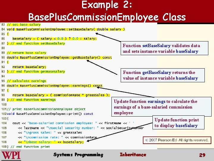 Example 2: Base. Plus. Commission. Employee Class Function set. Base. Salary validates data and