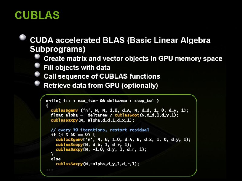 CUBLAS © 2008 NVIDIA Corporation 