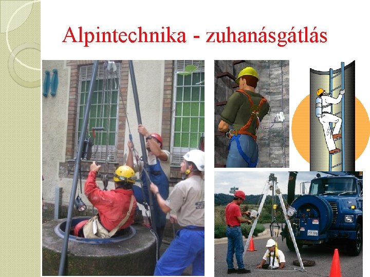 Alpintechnika - zuhanásgátlás 