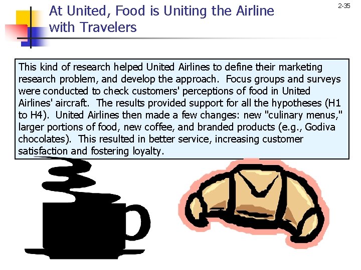 At United, Food is Uniting the Airline with Travelers 2 -35 This kind of