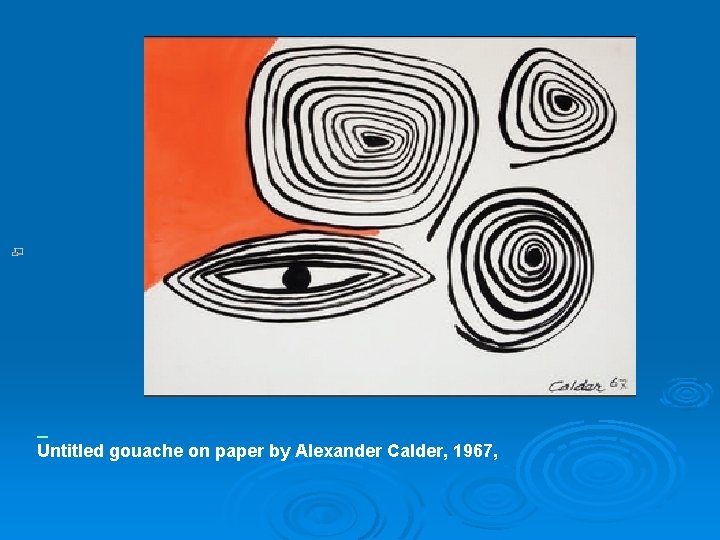  Untitled gouache on paper by Alexander Calder, 1967, 