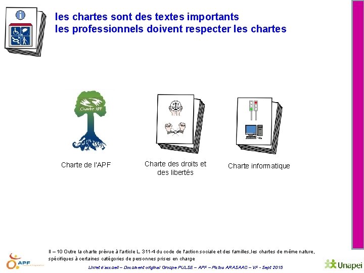 les chartes sont des textes importants les professionnels doivent respecter les chartes Charte de