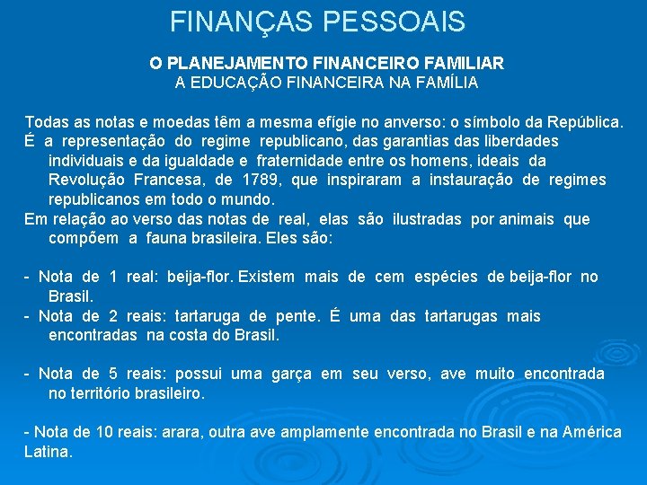 FINANÇAS PESSOAIS O PLANEJAMENTO FINANCEIRO FAMILIAR A EDUCAÇÃO FINANCEIRA NA FAMÍLIA Todas as notas FINANÇAS PESSOAIS O PLANEJAMENTO FINANCEIRO FAMILIAR A EDUCAÇÃO FINANCEIRA NA FAMÍLIA Todas as notas