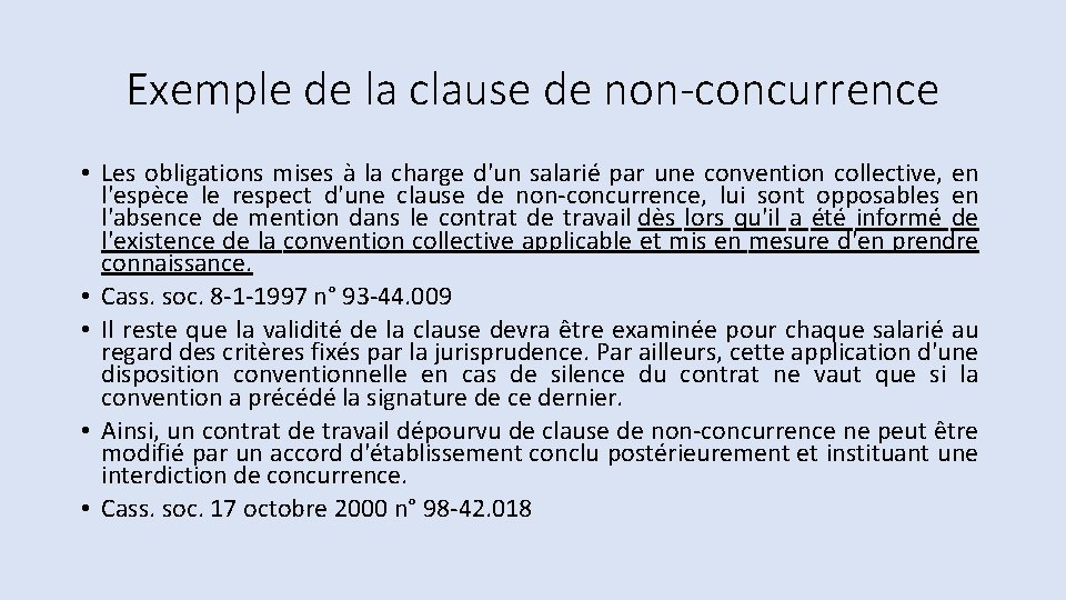 Exemple de la clause de non-concurrence • Les obligations mises à la charge d'un Exemple de la clause de non-concurrence • Les obligations mises à la charge d'un