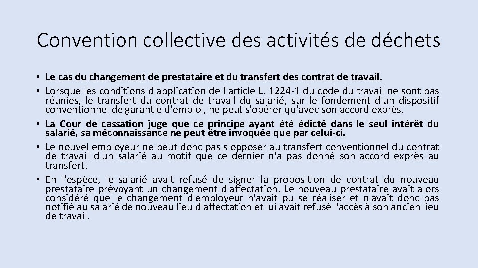 Convention collective des activités de déchets • Le cas du changement de prestataire et