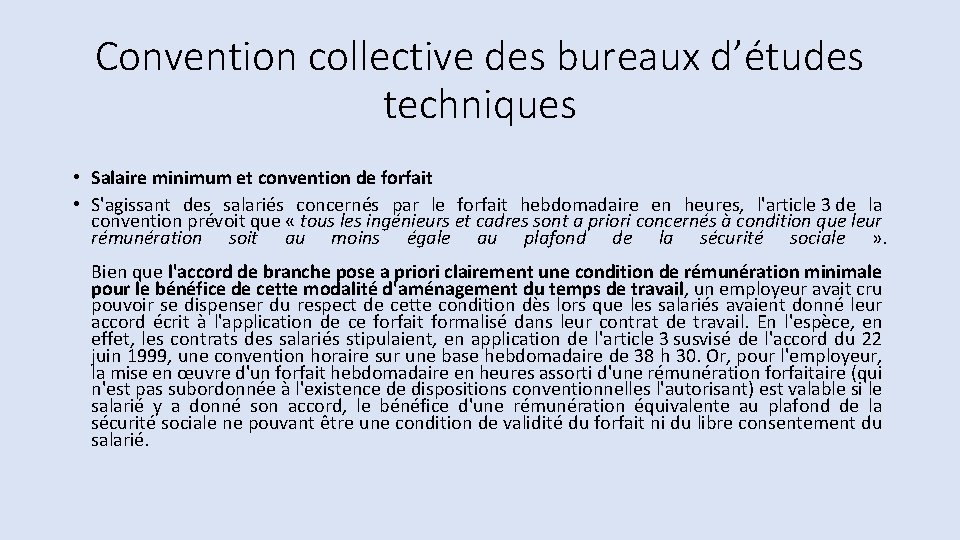 Convention collective des bureaux d’études techniques • Salaire minimum et convention de forfait •