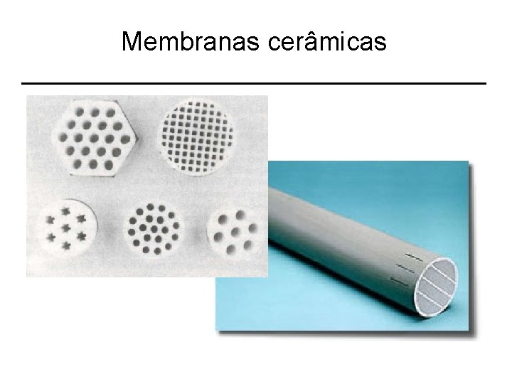 Membranas cerâmicas 
