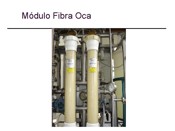 Módulo Fibra Oca 