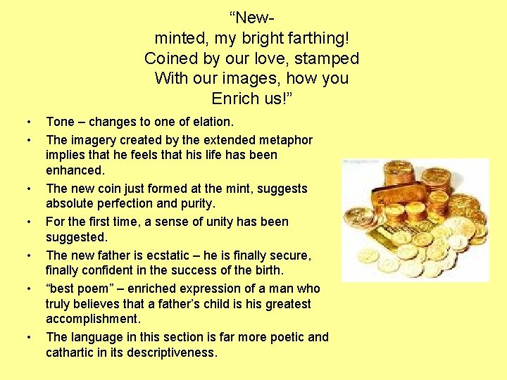 “Newminted, my bright farthing! Coined by our love, stamped With our images, how you “Newminted, my bright farthing! Coined by our love, stamped With our images, how you