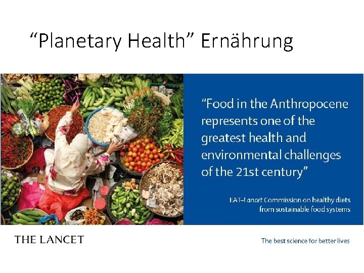 “Planetary Health” Ernährung 
