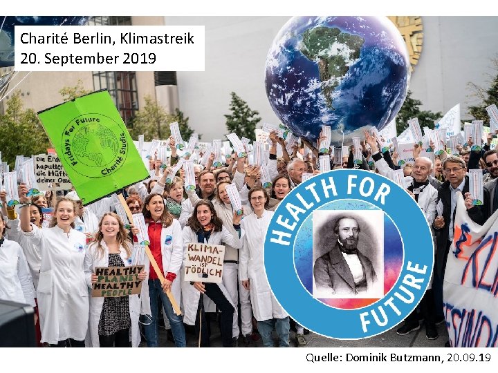 Charité Berlin, Klimastreik 20. September 2019 Quelle: Dominik Butzmann, 20. 09. 19 