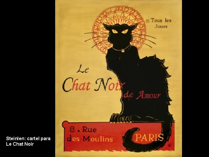 Steinlen: cartel para Le Chat Noir 