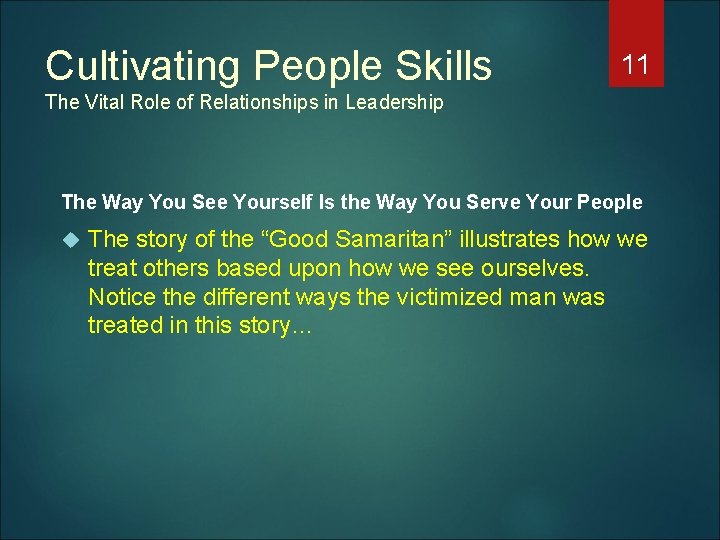 Cultivating People Skills 11 The Vital Role of Relationships in Leadership The Way You