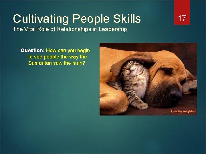 Cultivating People Skills The Vital Role of Relationships in Leadership Question: How can you