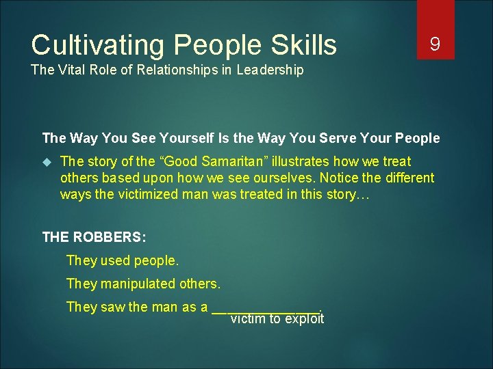 Cultivating People Skills 9 The Vital Role of Relationships in Leadership The Way You