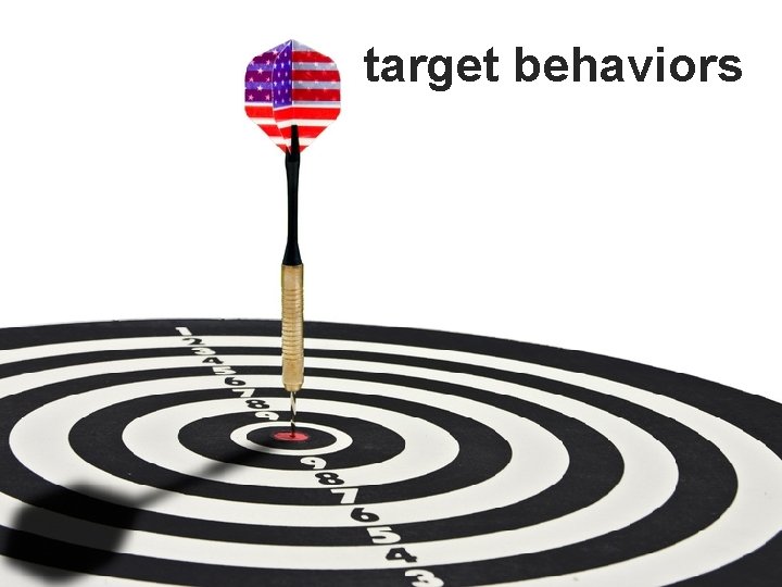 target behaviors 