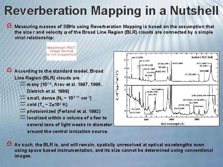 Reverberation Mapping in a Nutshell d Measuring masses of SBHs using Reverberation Mapping is