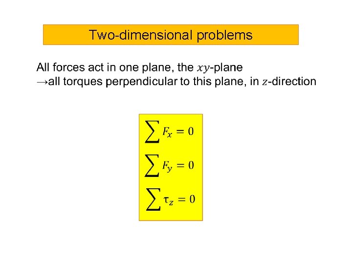 Two-dimensional problems  Two-dimensional problems