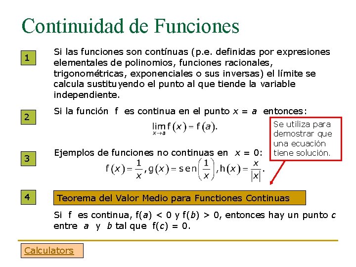 Continuidad de Funciones 1 2 3 4 Si las funciones son contínuas (p. e.