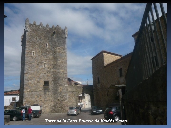 Torre de la Casa-Palacio de Valdés-Salas. 