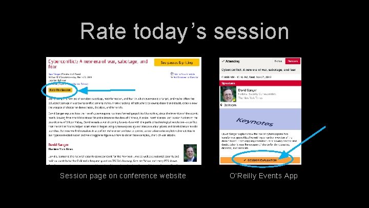 Rate today ’s session Session page on conference website O’Reilly Events App 