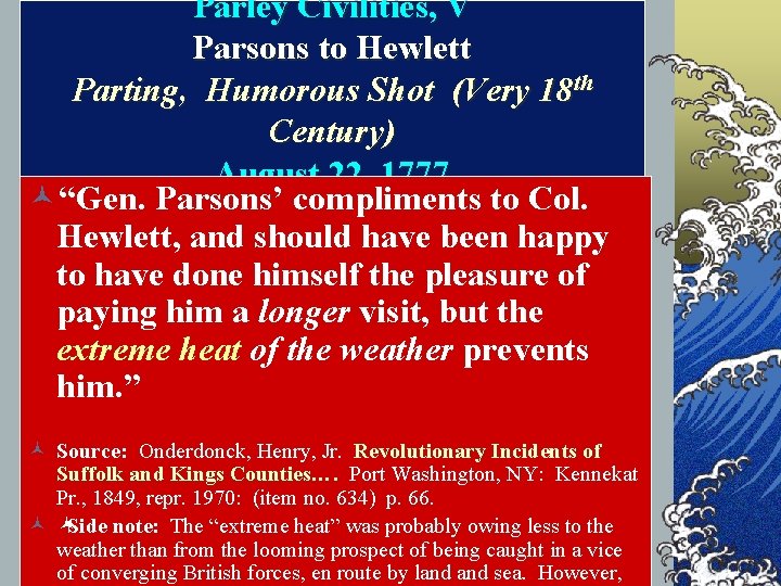 Parley Civilities, V Parsons to Hewlett Parting, Humorous Shot (Very 18 th Century) August