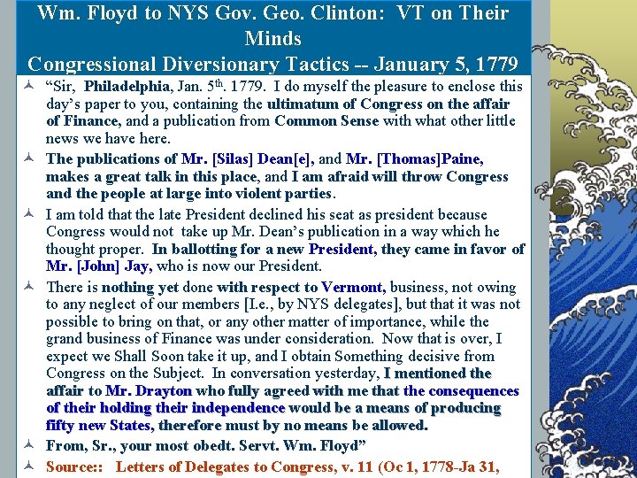 Wm. Floyd to NYS Gov. Geo. Clinton: VT on Their Minds Congressional Diversionary Tactics