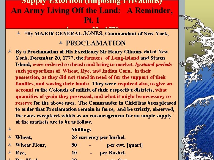 Supply Extortion (Imposing Privations) An Army Living Off the Land: A Reminder, Pt. 1