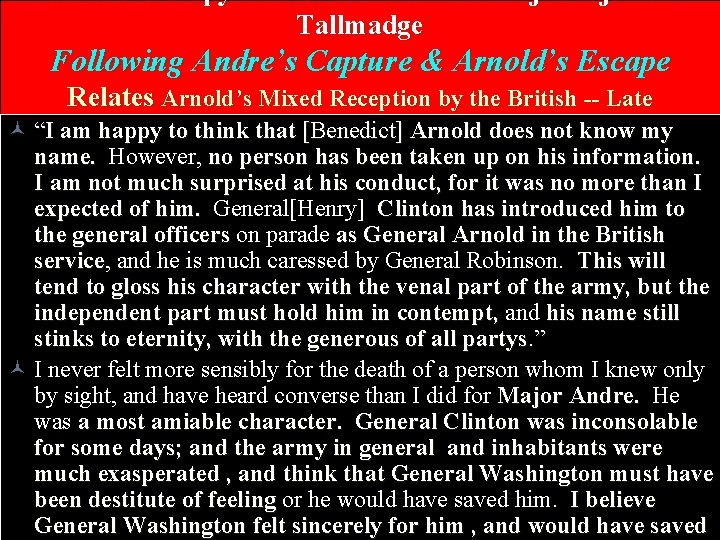 Head NYC Spy Robert Townsend to Maj. Benjamin Tallmadge Following Andre’s Capture & Arnold’s
