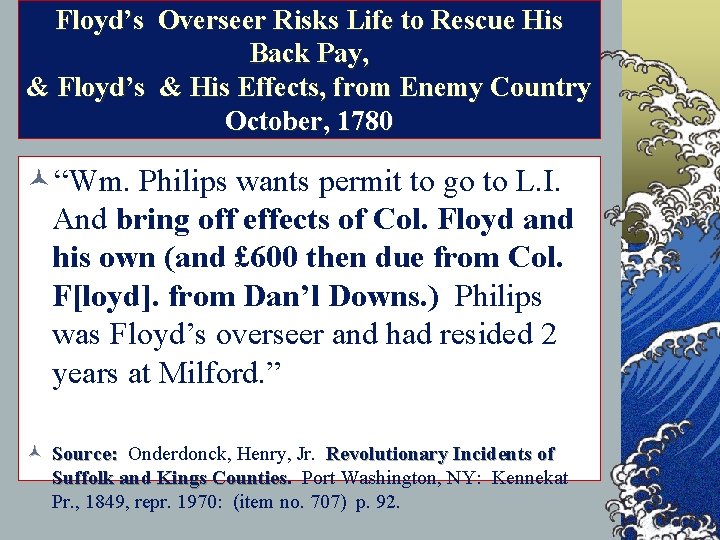 Floyd’s Overseer Risks Life to Rescue His Back Pay, & Floyd’s & His Effects,