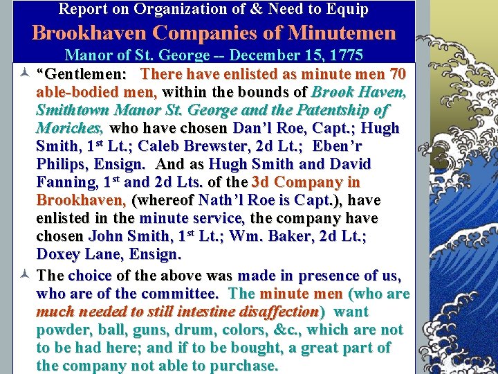 Report on Organization of & Need to Equip Brookhaven Companies of Minutemen Manor of