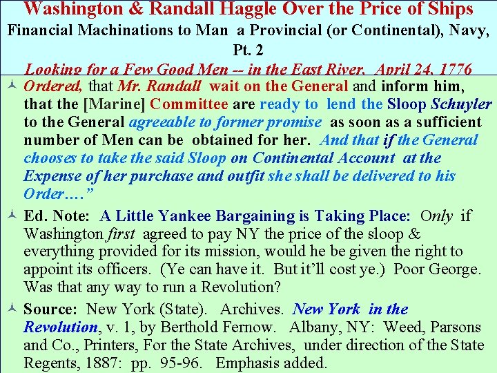 Washington & Randall Haggle Over the Price of Ships Financial Machinations to Man a