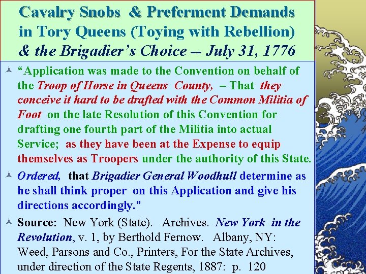 Cavalry Snobs & Preferment Demands in Tory Queens (Toying with Rebellion) & the Brigadier’s