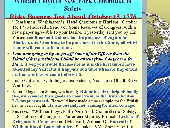 William Floyd to New York Committee of Safety Risky Business Just Ahead, October 15,