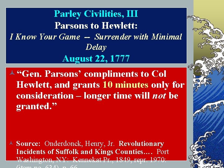 Parley Civilities, III Parsons to Hewlett: I Know Your Game -- Surrender with Minimal