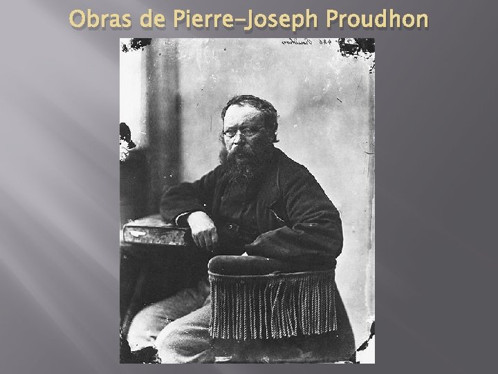 Obras de Pierre-Joseph Proudhon 