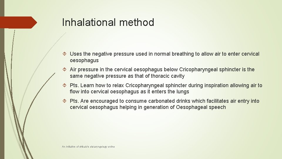 Inhalational method Uses the negative pressure used in normal breathing to allow air to