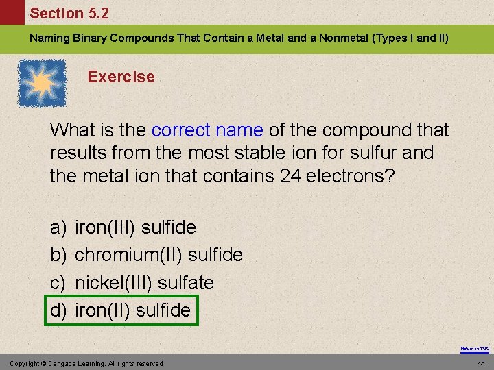 Section 5. 2 Naming Binary Compounds That Contain a Metal and a Nonmetal (Types