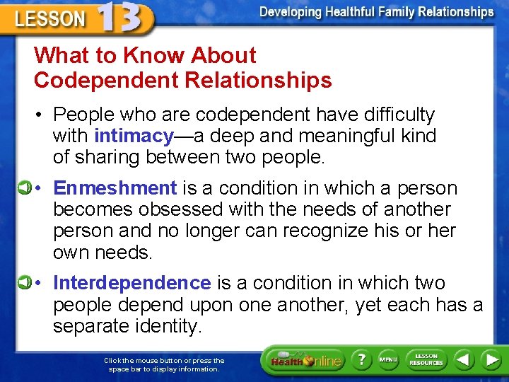 What to Know About Codependent Relationships • People who are codependent have difficulty with