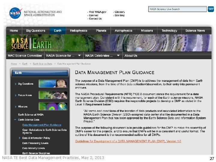 NASA TE Best Data Management Practices, May 2, 2013 27 