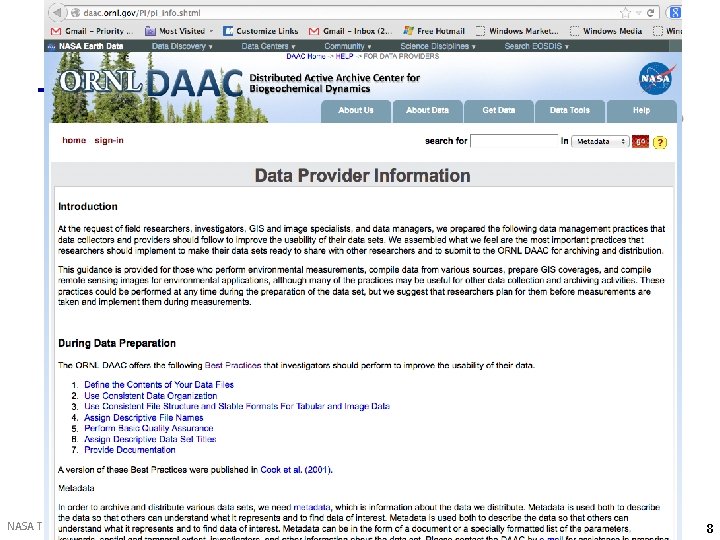NASA TE Best Data Management Practices, May 2, 2013 8 
