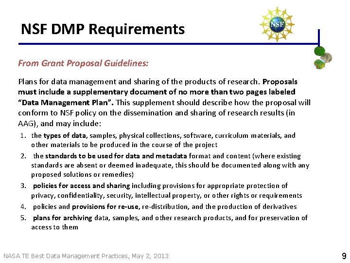 NSF DMP Requirements From Grant Proposal Guidelines: Plans for data management and sharing of