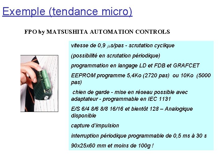 Exemple (tendance micro) FPO by MATSUSHITA AUTOMATION CONTROLS vitesse de 0, 9 s/pas - Exemple (tendance micro) FPO by MATSUSHITA AUTOMATION CONTROLS vitesse de 0, 9 s/pas -