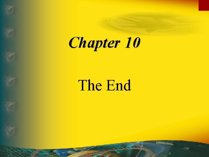 Chapter 10 The End 