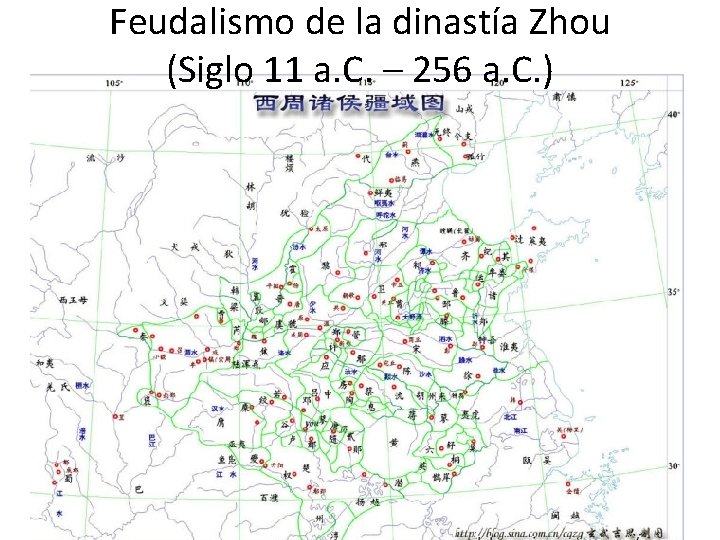 Feudalismo de la dinastía Zhou (Siglo 11 a. C. – 256 a. C. )